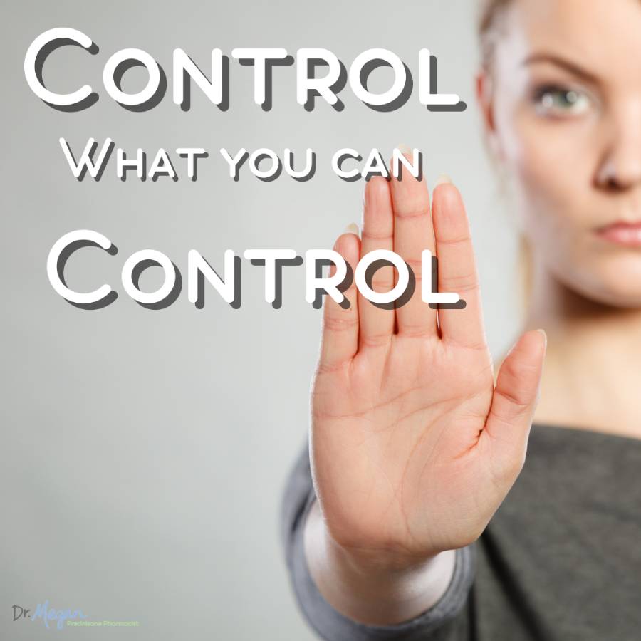 Control What You Can Control – Prednisone Side Effects