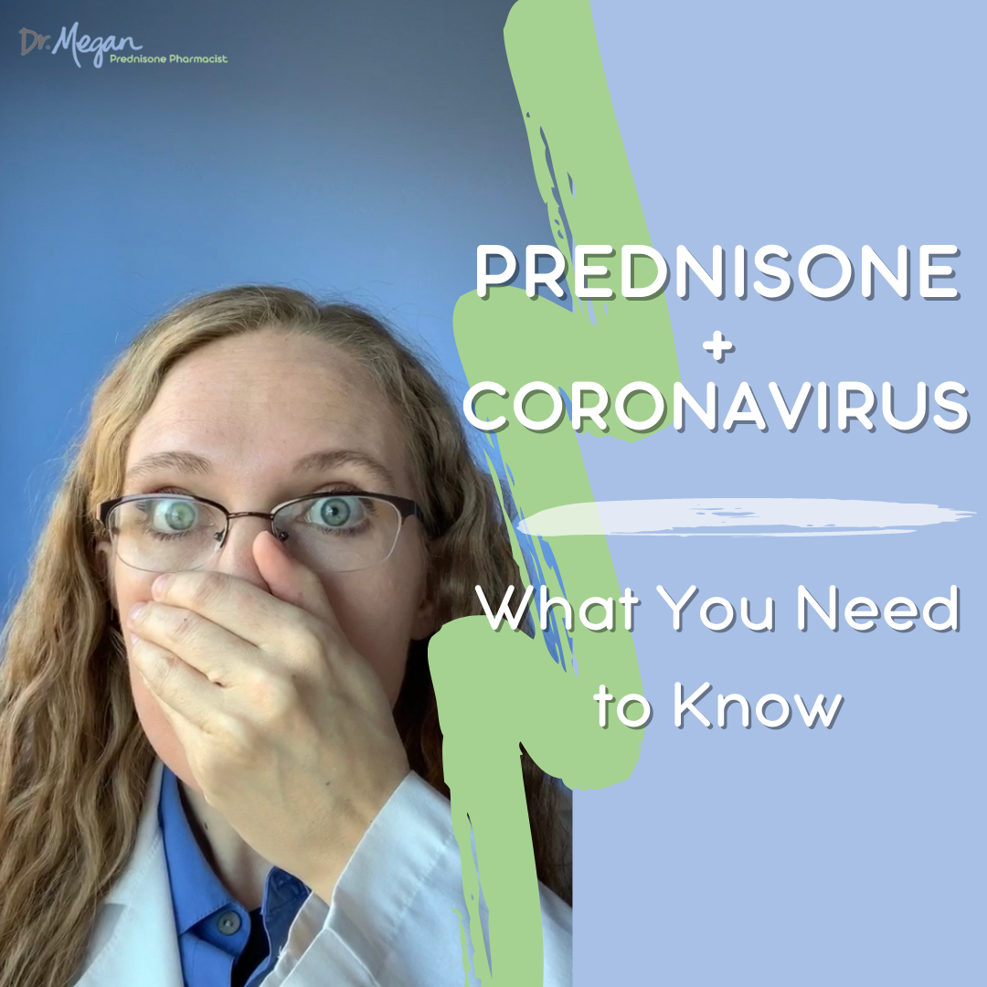 Prednisone 💊 & Coronavirus 😷: What You Need To Know
