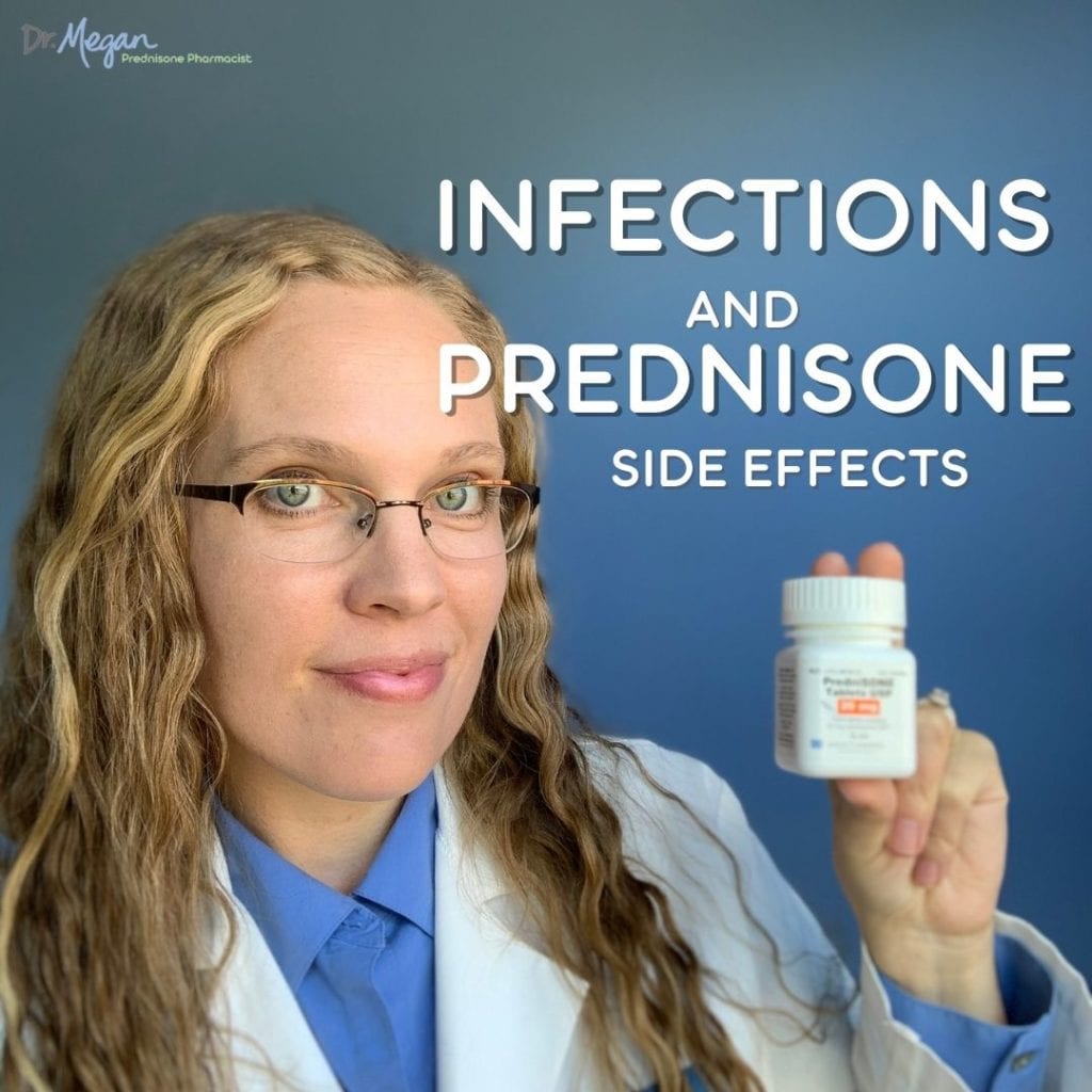 Infections & Prednisone Side Effects - Dr. Megan