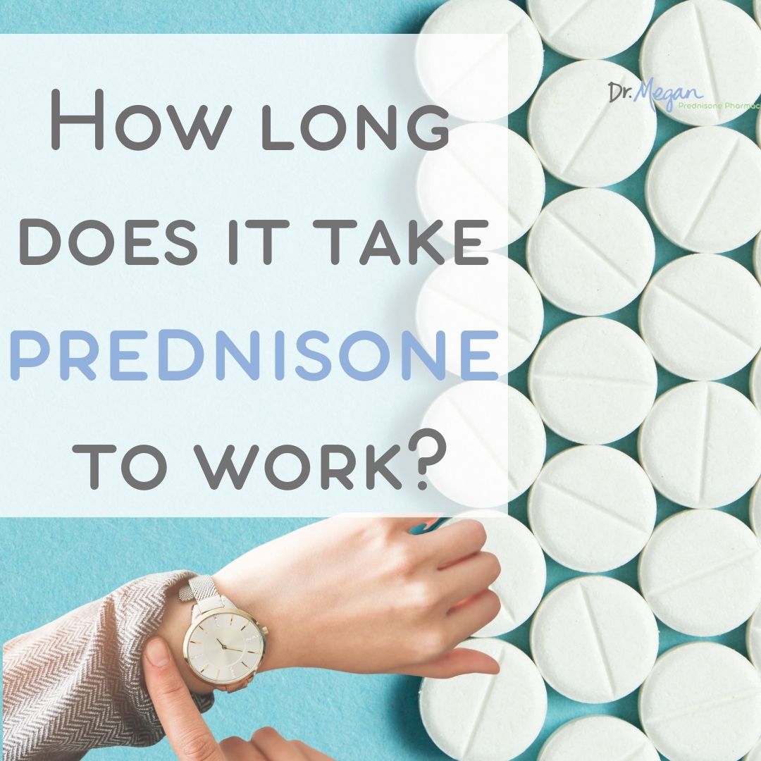 How Long Does it Take Prednisone to Work?