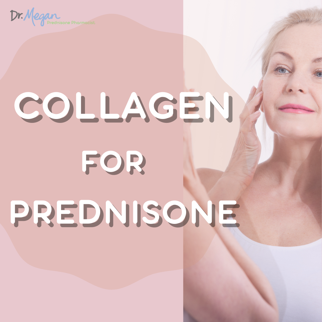 Collagen I Recommend with Prednisone
