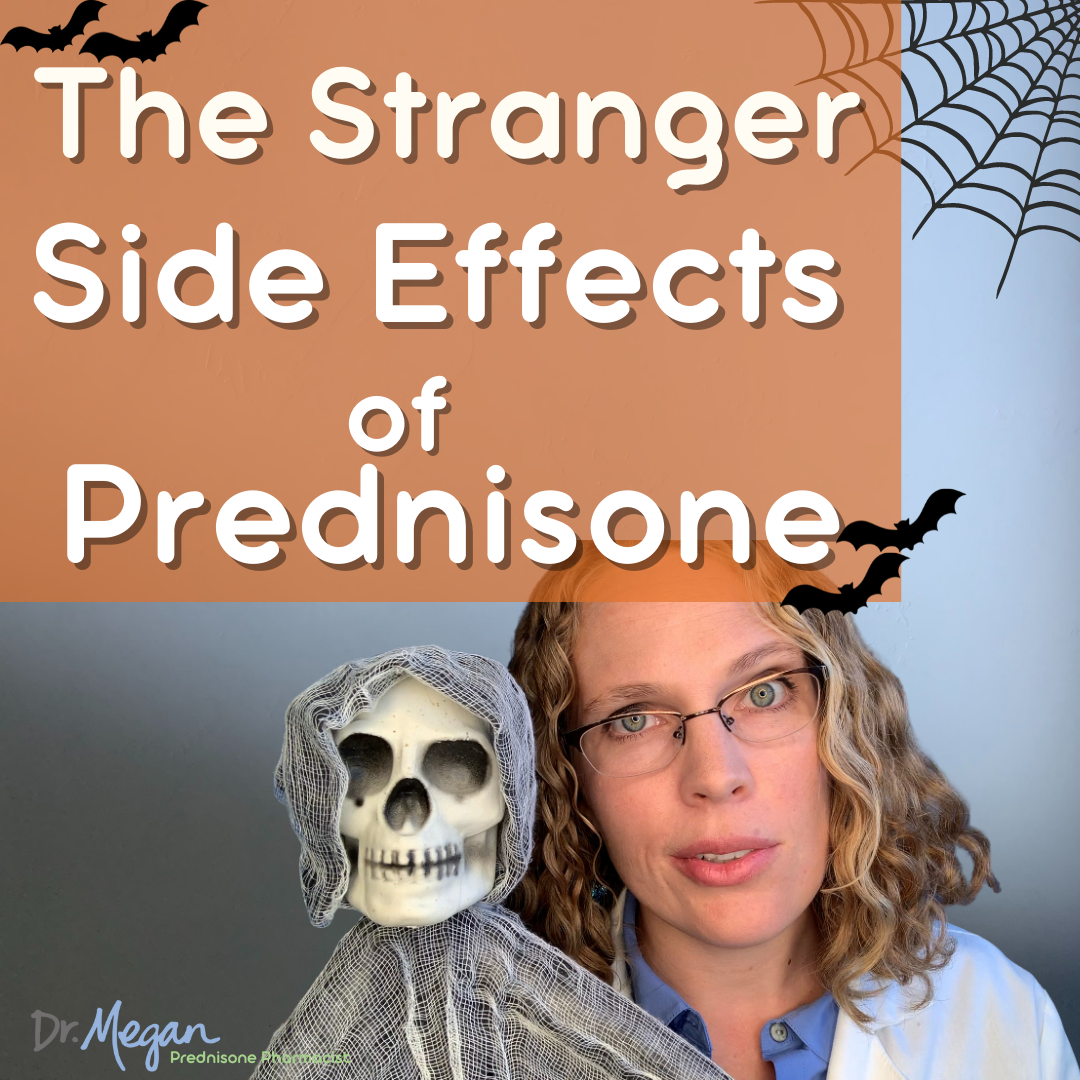 The 5+ Stranger Side Effects of Prednisone