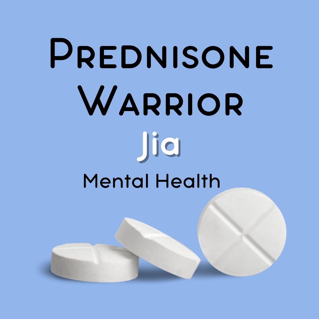 Prednisone and Mental Health – Prednisone Warrior Jia