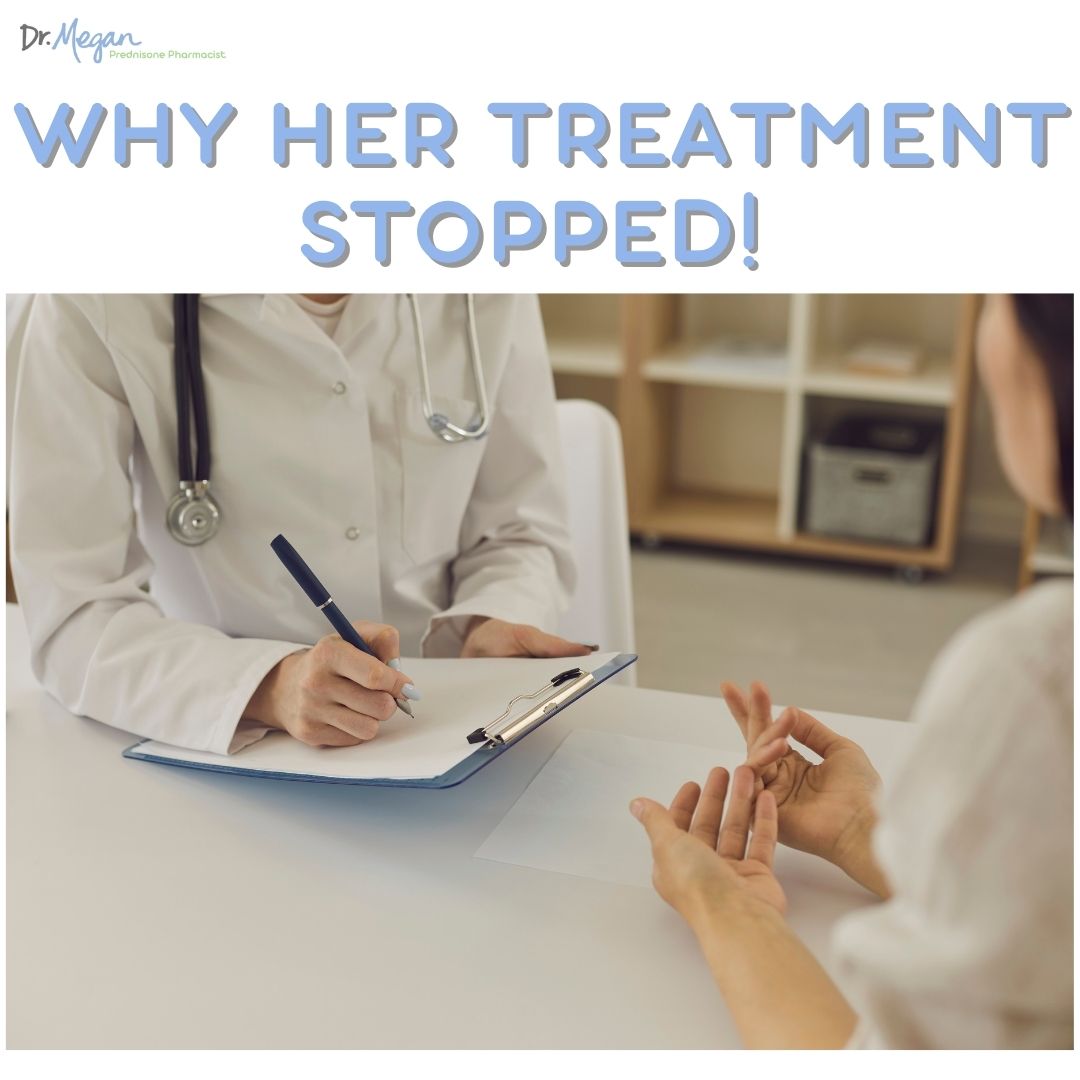 Why Her Treatment Stopped