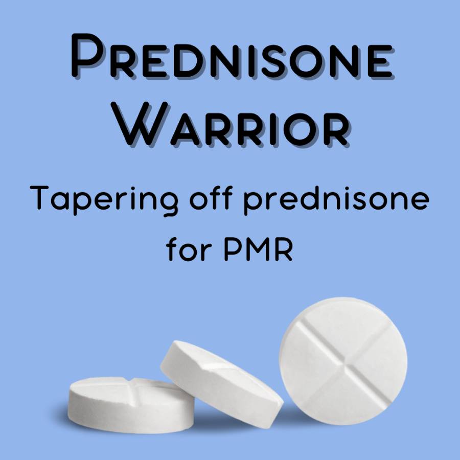 Tapering off Prednisone for PMR