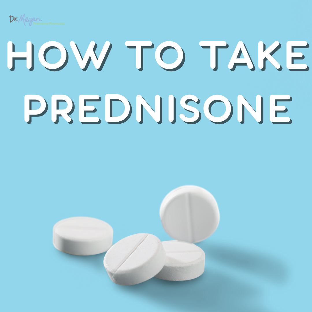 How To Take Prednisone