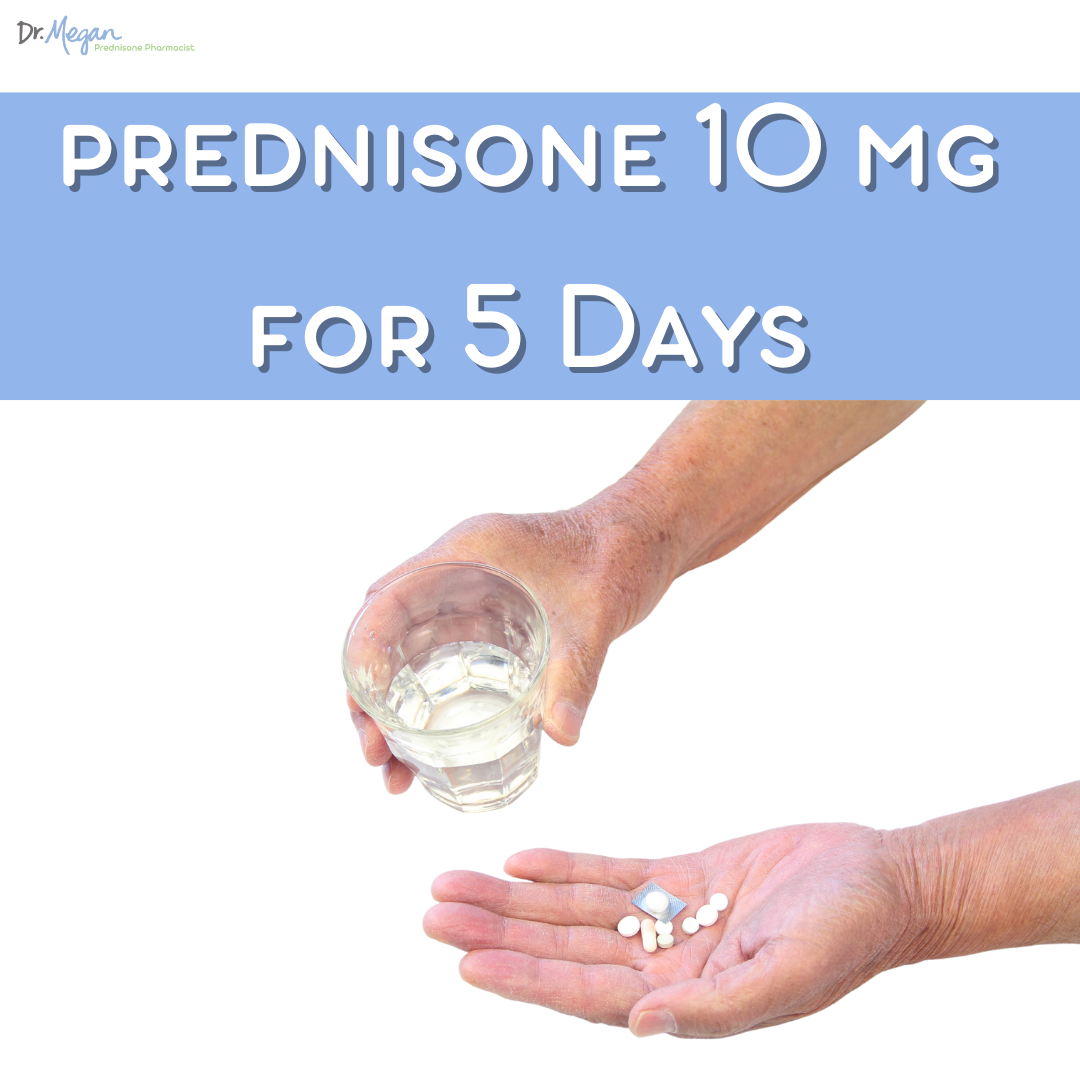 How to Take Prednisone 10mg for 5 Days