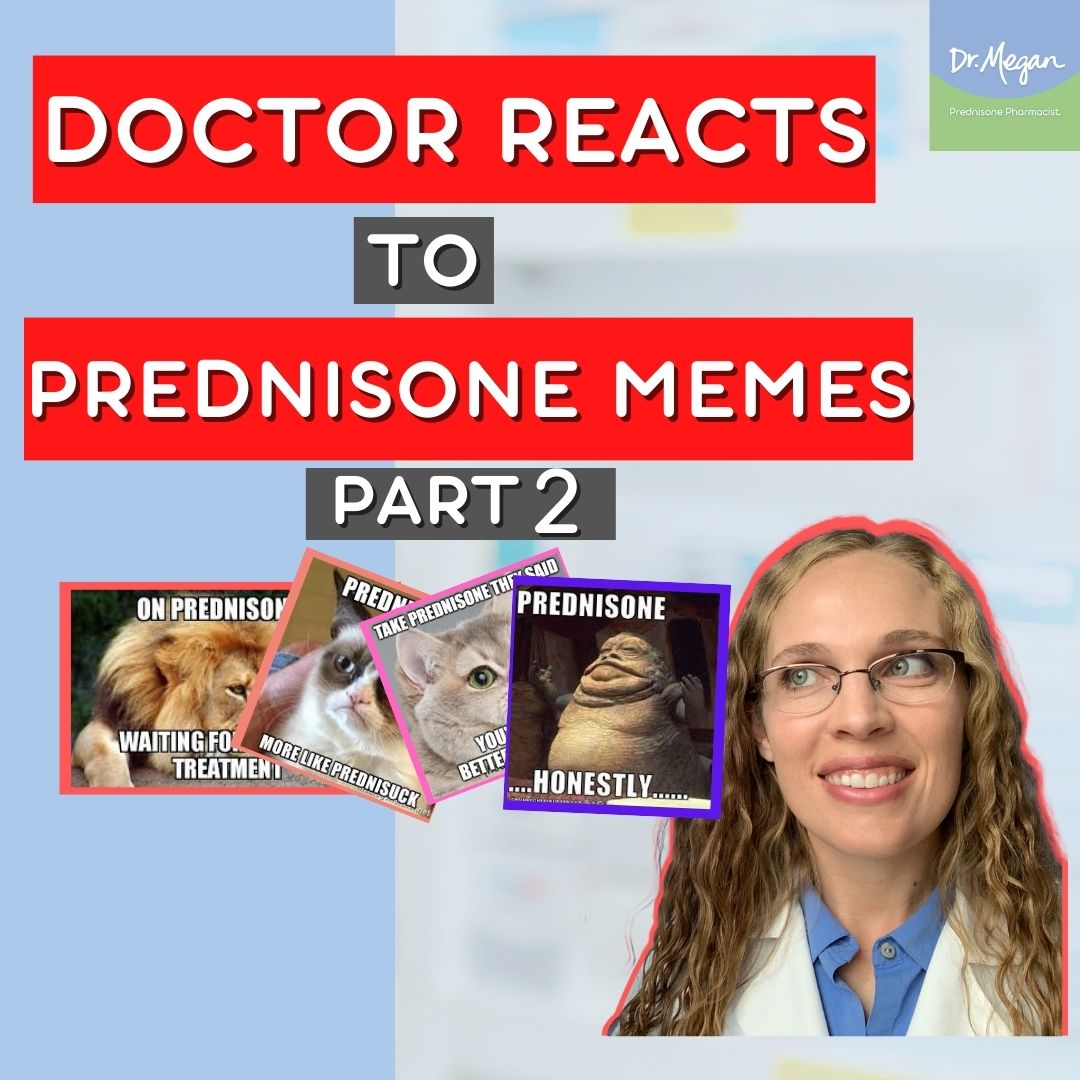 Doctor Reacts to Hilarious Prednisone Memes – Pharmacist’s Perspective #2