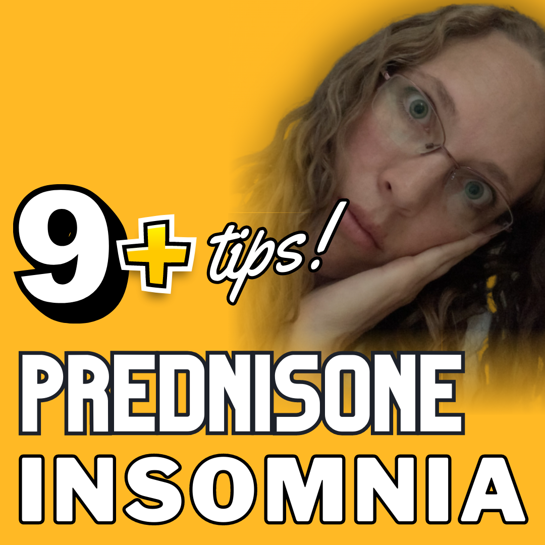 9+ Tips for Prednisone Insomnia