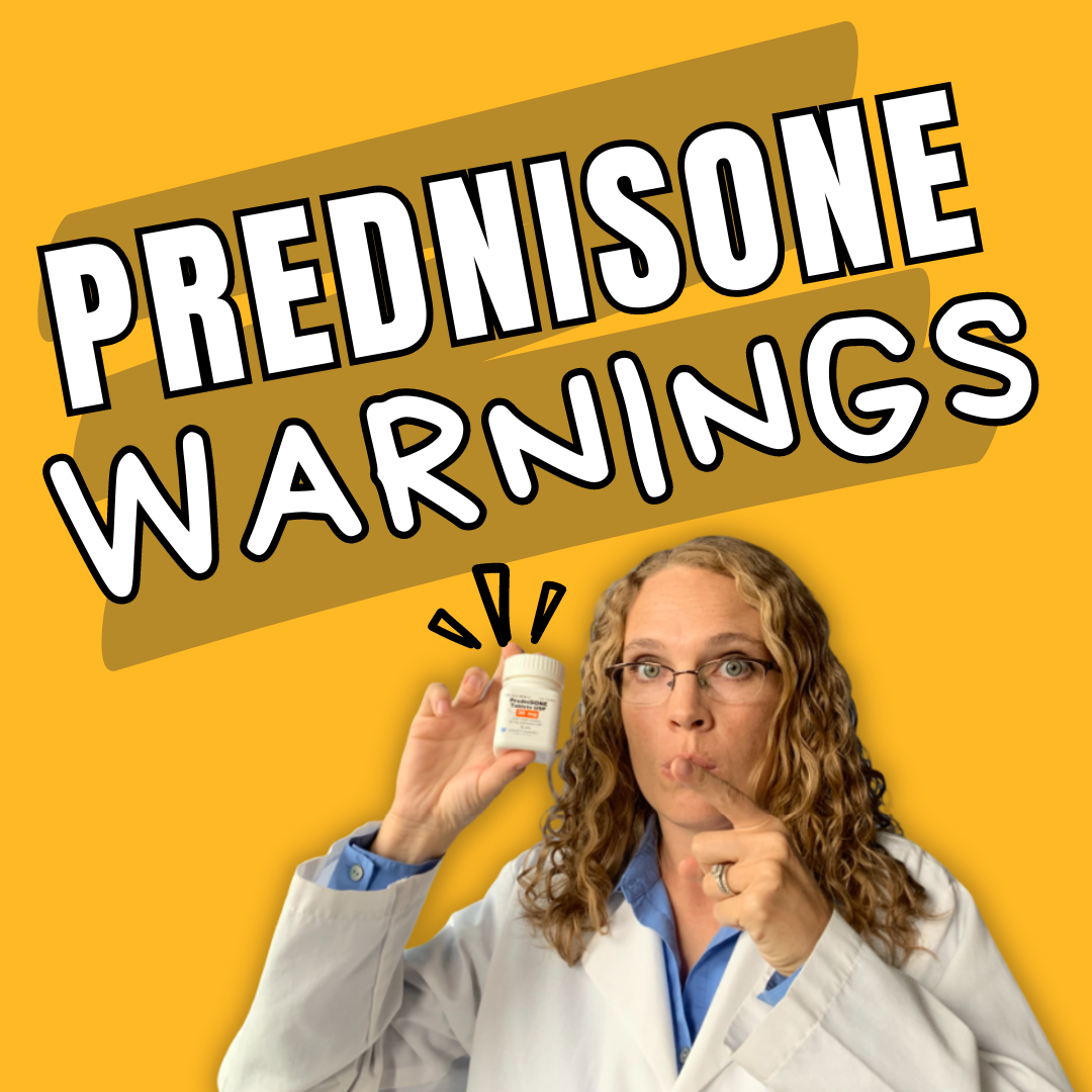 Prednisone Warnings | Dr. Megan