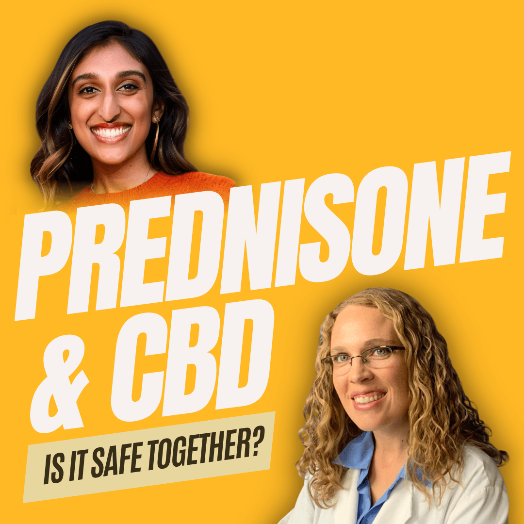 Are CBD & Prednisone Safe Together? Interact? Side Effects?