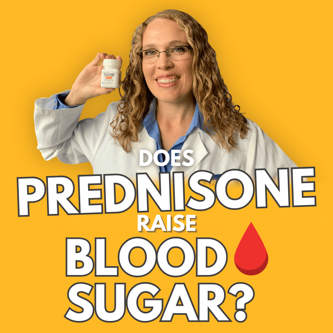Does Prednisone Raise Blood Sugar? 5+ Ways to Reduce